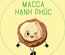 Nhân dinh dưỡng Macca hạnh phúc