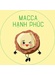 Nhân dinh dưỡng Macca hạnh phúc